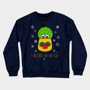 Merry Cactus - Cute Cactus In Christmas Holly Pot Crewneck Sweatshirt